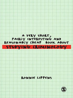 cover image of A Very Short, Fairly Interesting and Reasonably Cheap Book About Studying Criminology